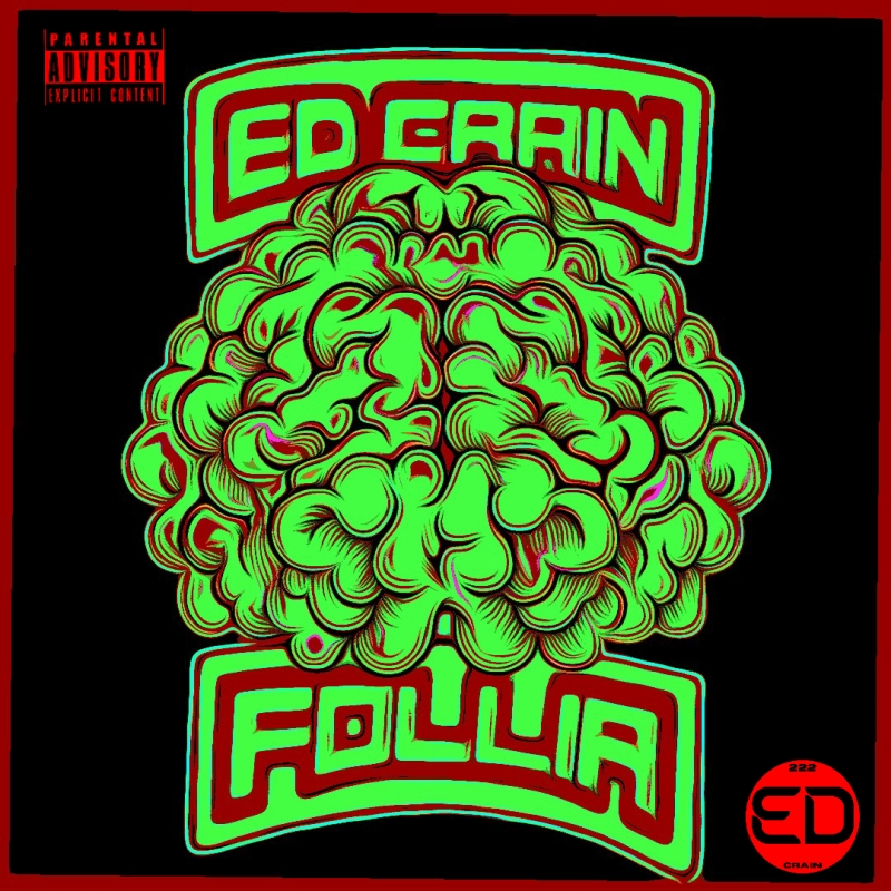 “Follia” il MixTape di Ed Crain (Dicembre 2020)